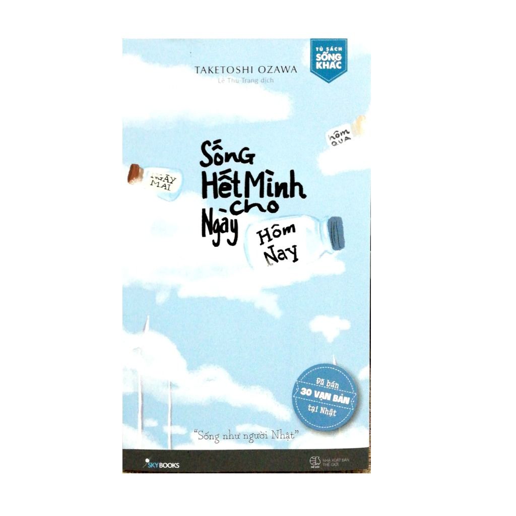 Sống Hết Mình Cho Ngày Hôm Nay