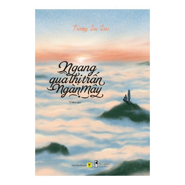 Ngang Qua Thị Trấn Ngàn Mây
