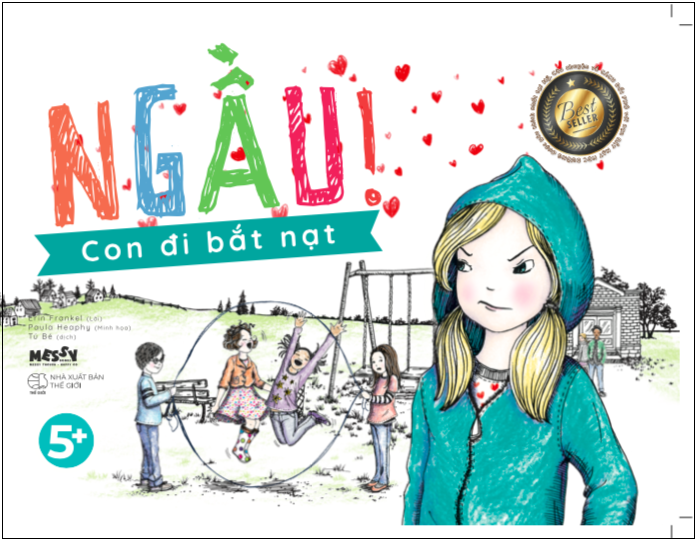 Ngầu! Con Đi Bắt Nạt!