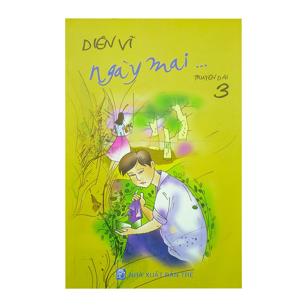 Ngày Mai... (Tập 3)