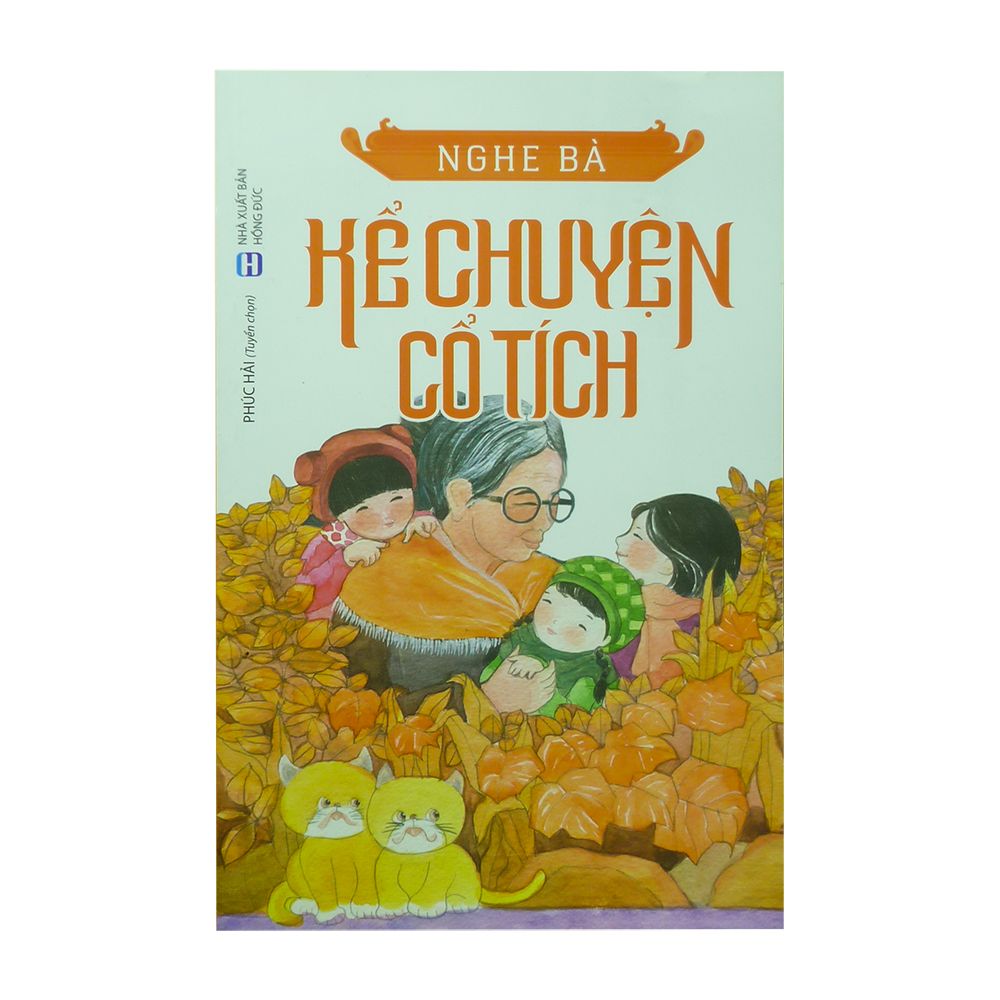 Nghe Bà Kể Chuyện Cổ Tích