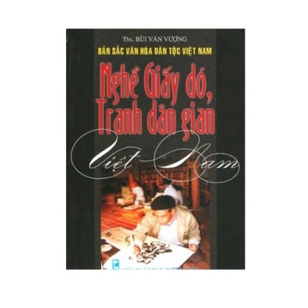 Nghề Giấy Dó, Tranh Dân Gian Việt Nam