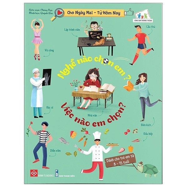 Nghề Nào Chọn Em? Việc Nào Em Chọn?