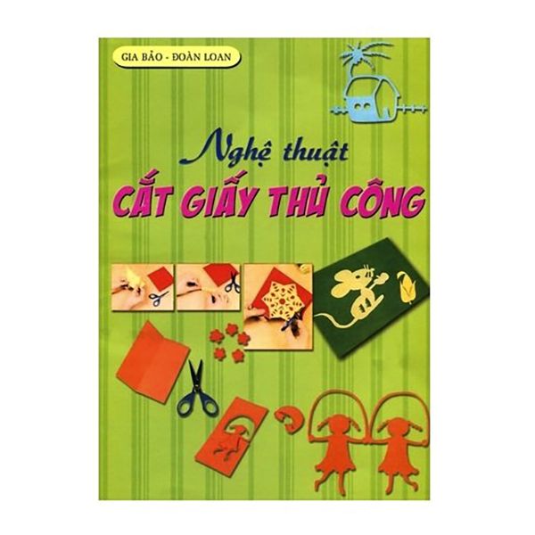 Nghệ Thuật Cắt Giấy Thủ Công