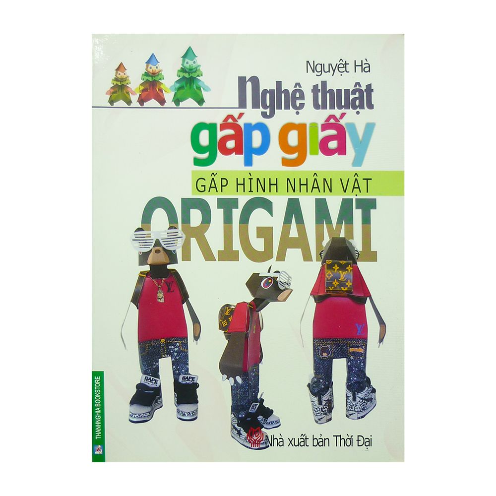 Nghệ Thuật Gấp Giấy - Gấp Hình Nhân Vật - Origami