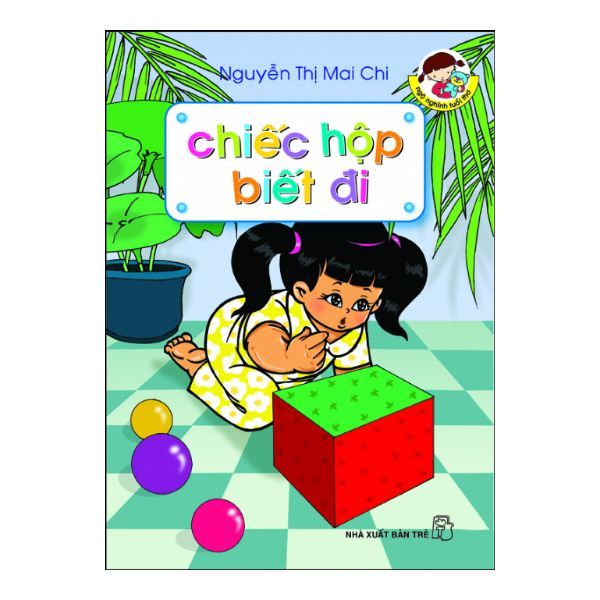 Ngộ Nghĩnh Tuổi Thơ - Chiếc Hộp Biết Đi
