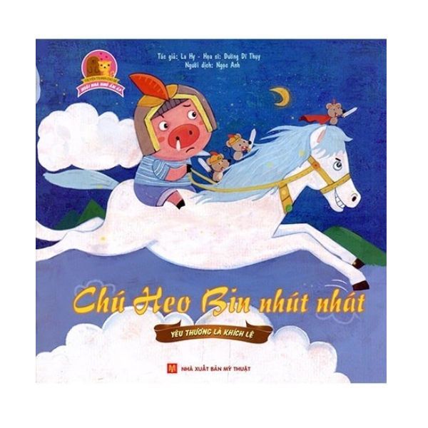 Ngôi Nhà Nhỏ Ấm Áp - Chú Heo Bin Nhút Nhát