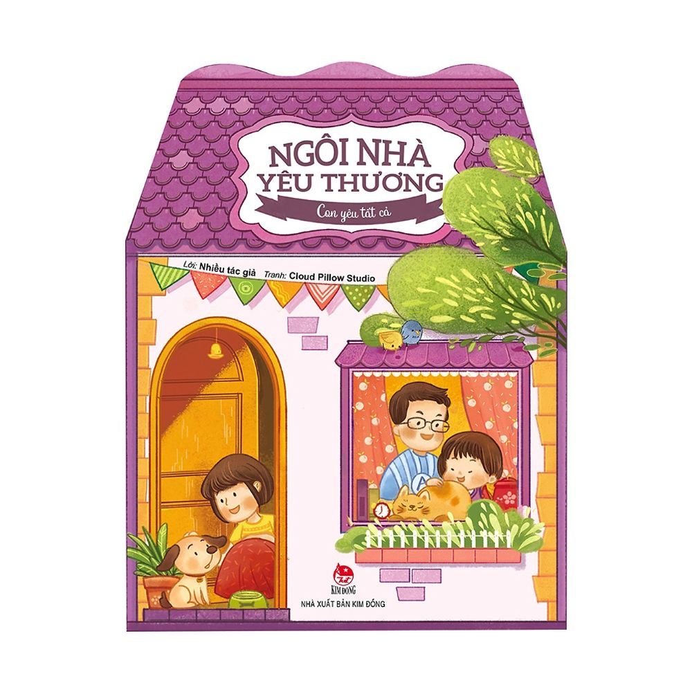 Ngôi nhà yêu thương: con yêu tất cả