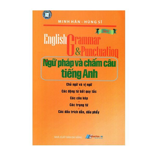 Ngữ Pháp Và Chấm Câu Tiếng Anh (Tập 4)