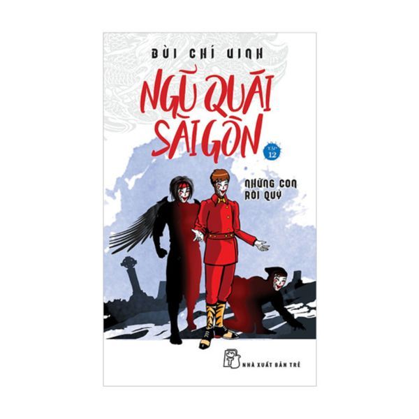 Ngũ Quái Sài Gòn - Tập 12