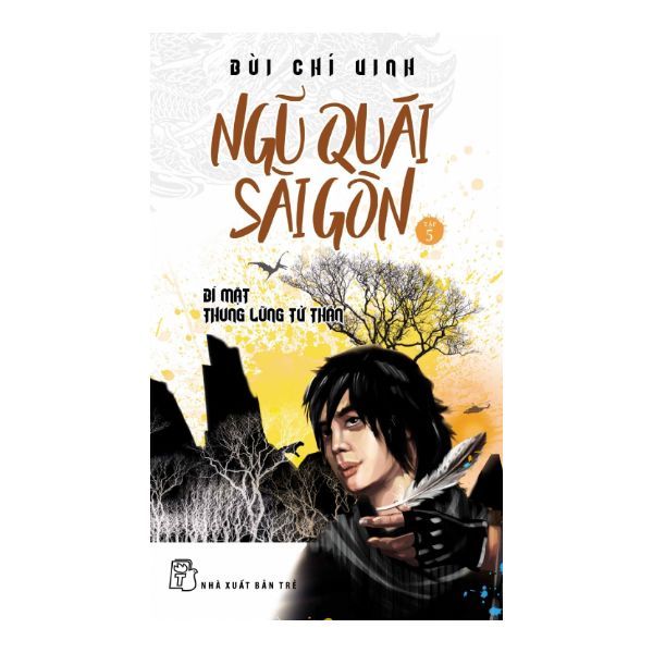 Ngũ Quái Sài Gòn - Tập 5: Bí Mật Thung Lũng Tử Thần