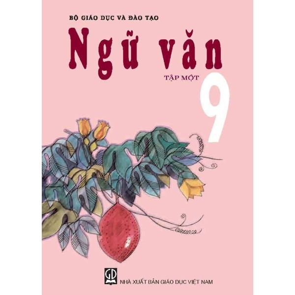 Ngữ Văn 9 - Tập 1 (Tái Bản 2019)