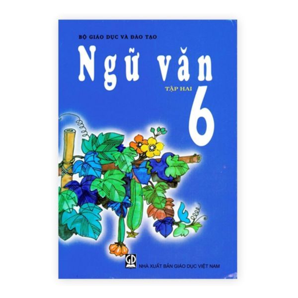 Ngữ Văn Lớp 6 - Tập 2
