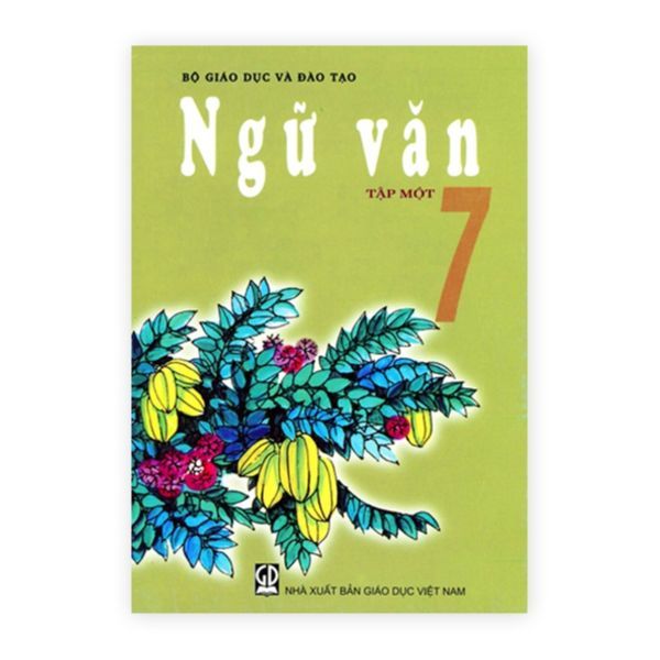 Ngữ Văn Lớp 7 - Tập 1 (Tái Bản 2020)