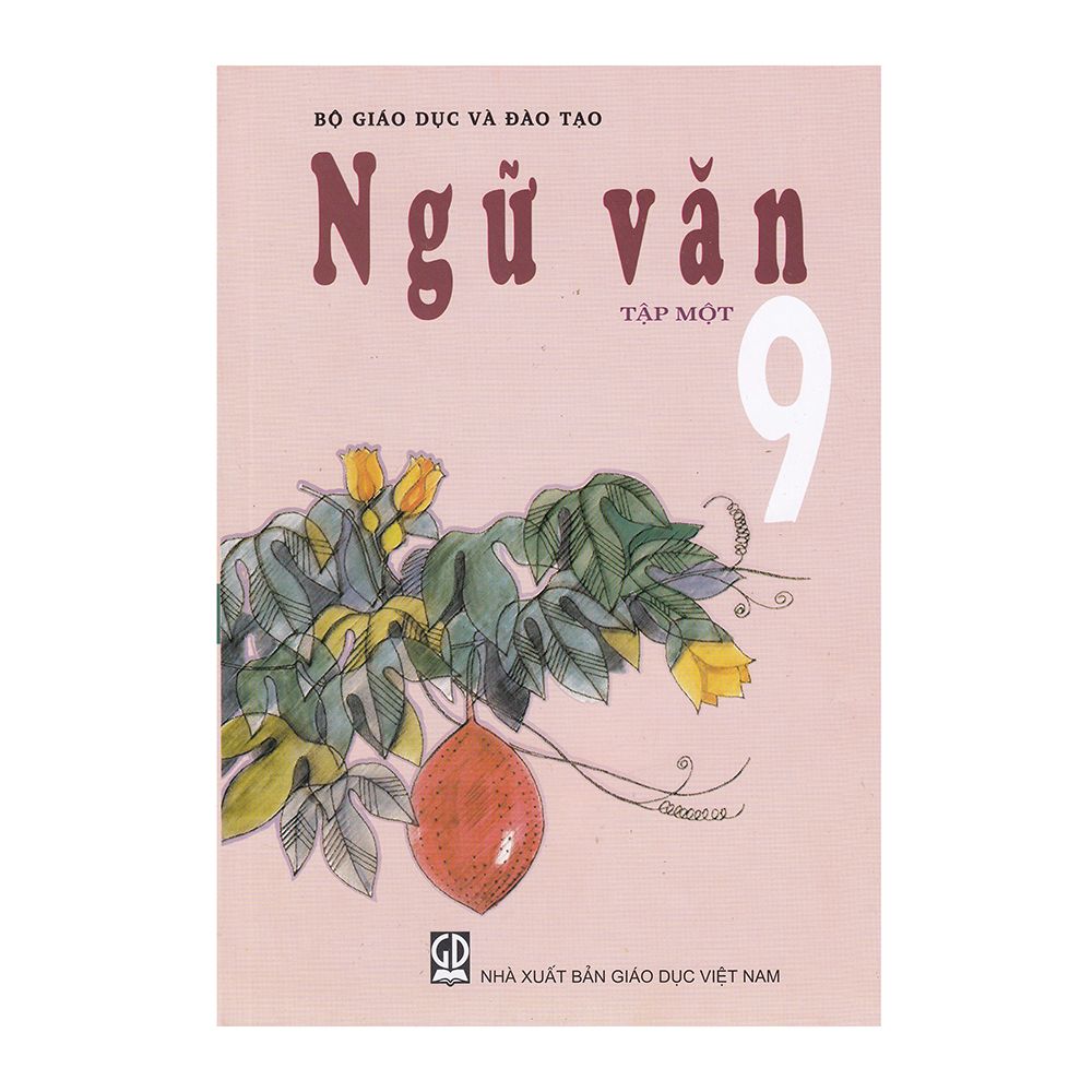 Ngữ Văn Lớp 9 - Tập 1 (Tái Bản 2020)