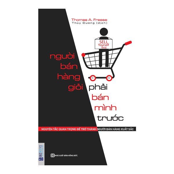 Người Bán Hàng Giỏi Phải Bán Mình Trước