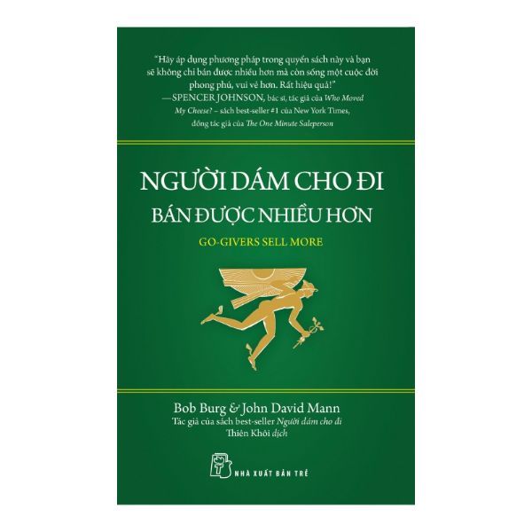  Người Dám Cho Đi Bán Được Nhiều Hơn 