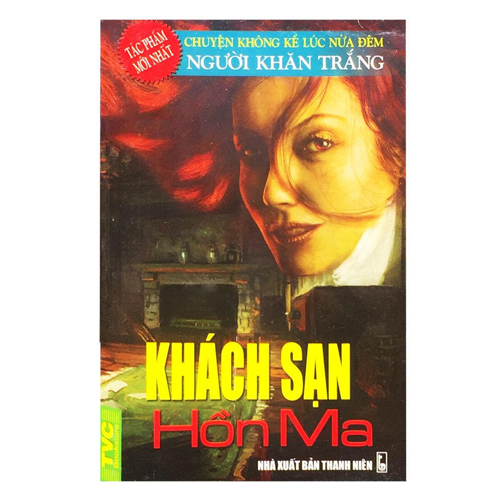 Người Khăn Trắng - Khách Sạn Hồn Ma