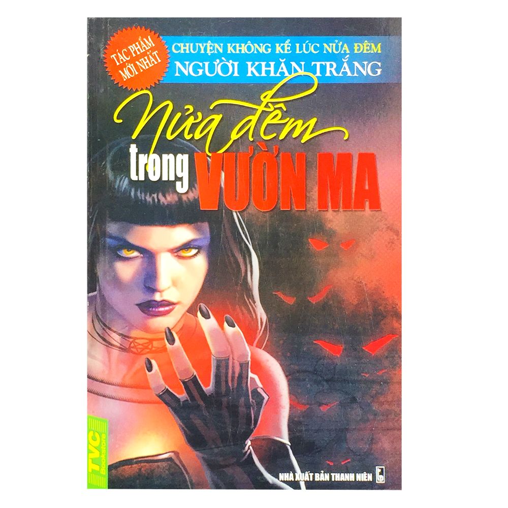Người Khăn Trắng - Nửa Đêm Trong Vườn Ma