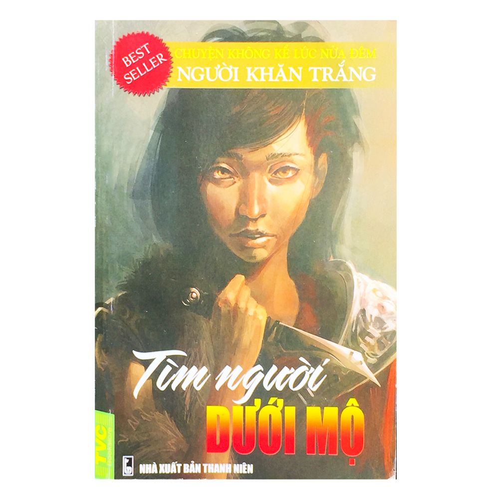 Người Khăn Trắng - Tìm Người Dưới Mộ