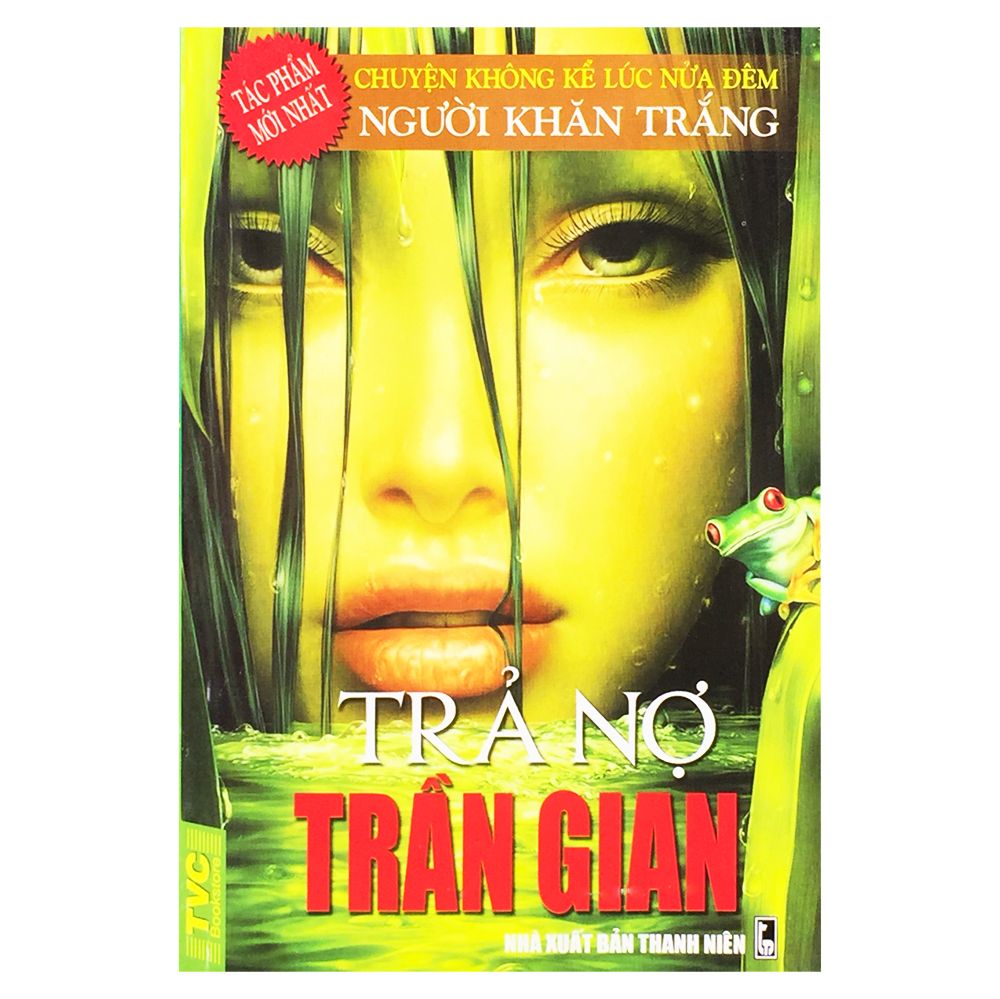 Người Khăn Trắng - Trả Nợ Trần Gian