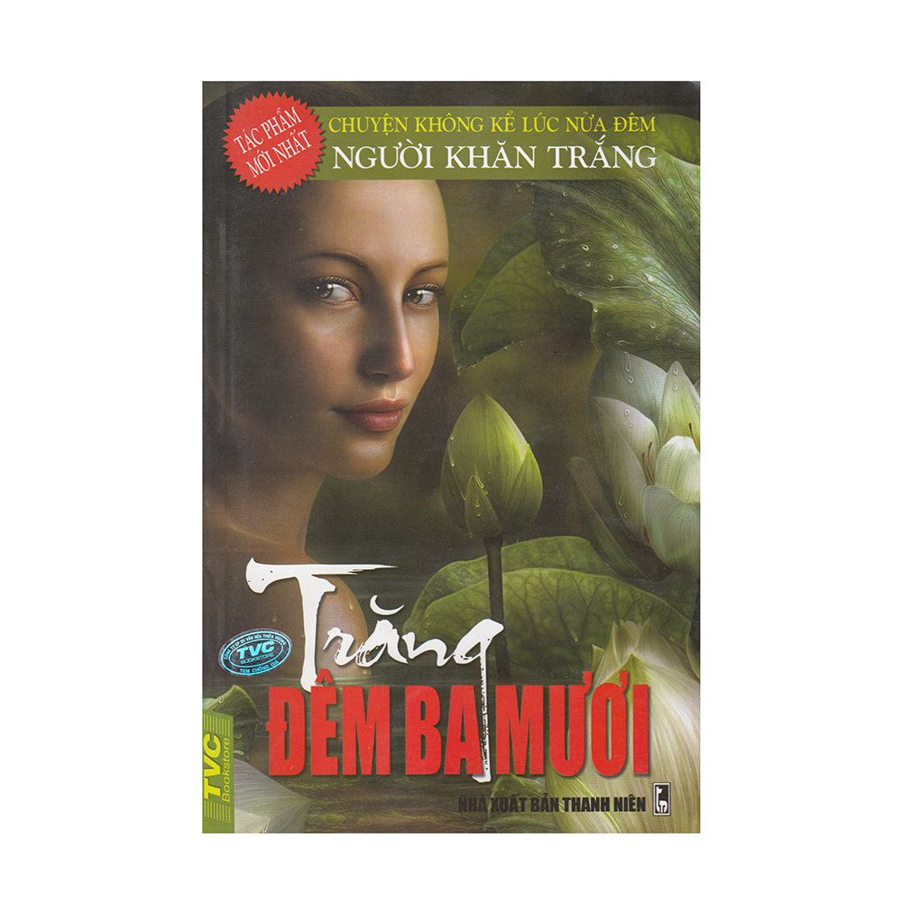 Người Khăn Trắng - Trăng Đêm Ba Mươi