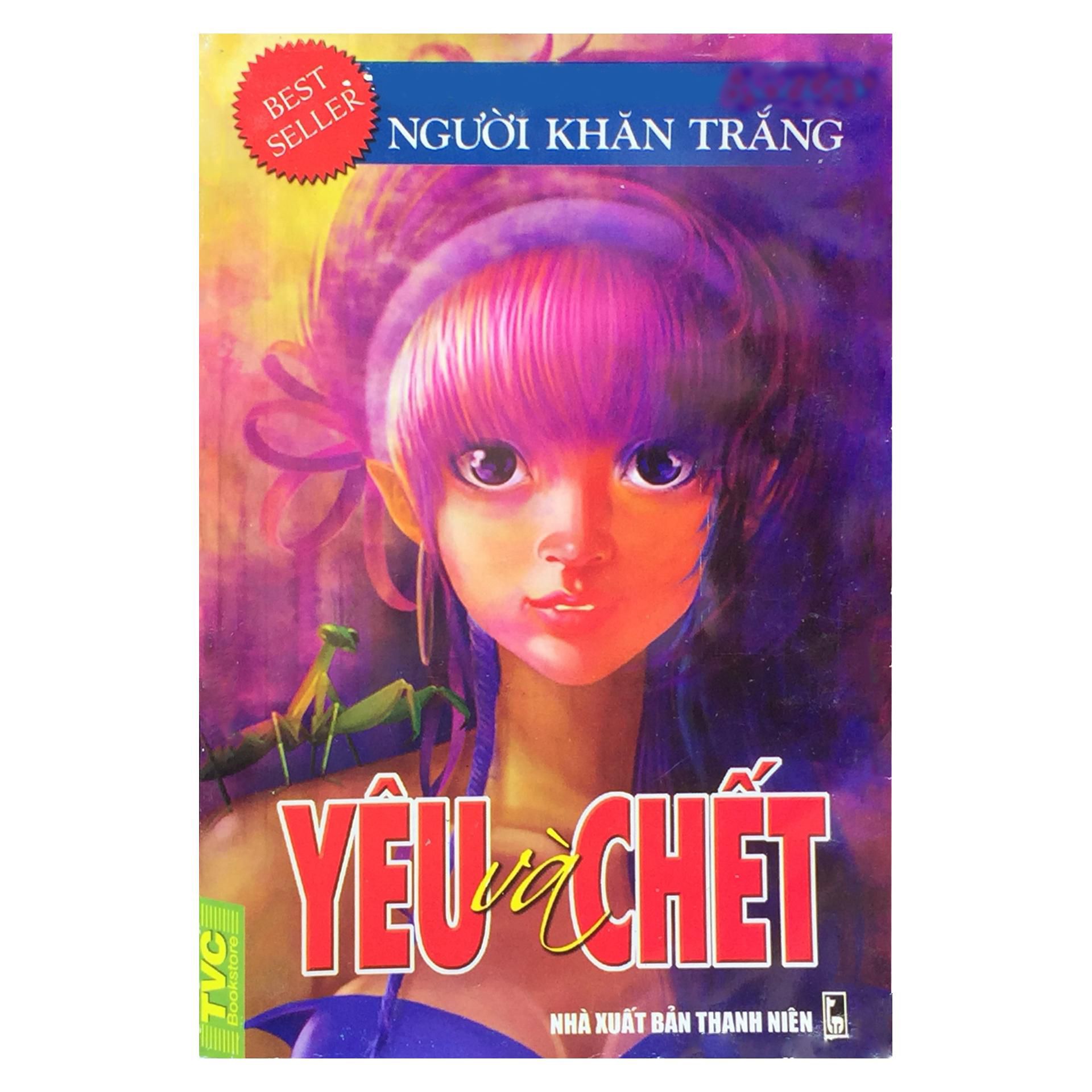 Người Khăn Trắng - Yêu Và Chết