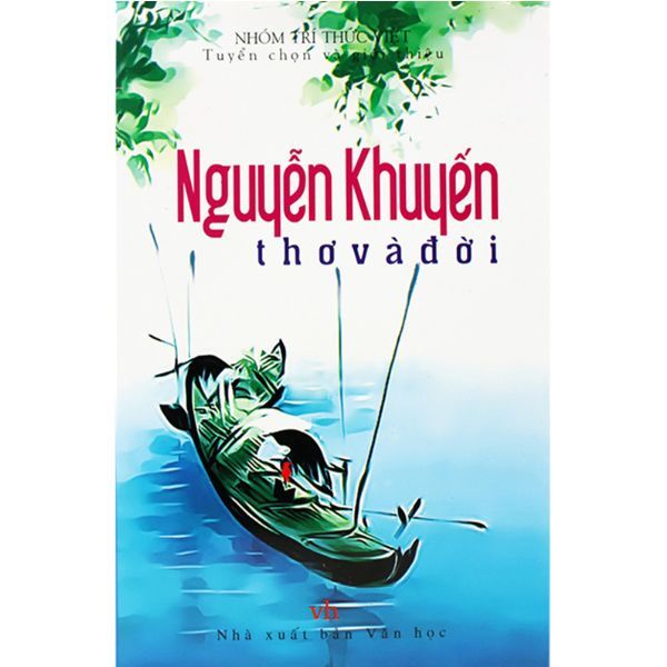 Nguyễn Khuyến - Thơ Và Đời