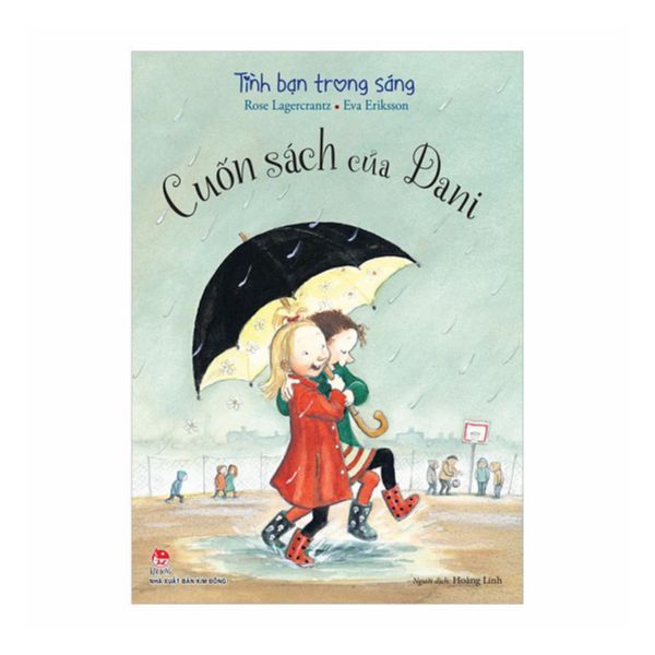 Tình Bạn Trong Sáng - Cuốn Sách Của Dani