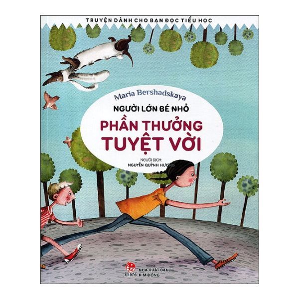Người Lớn Bé Nhỏ - Phần Thưởng Tuyệt Vời