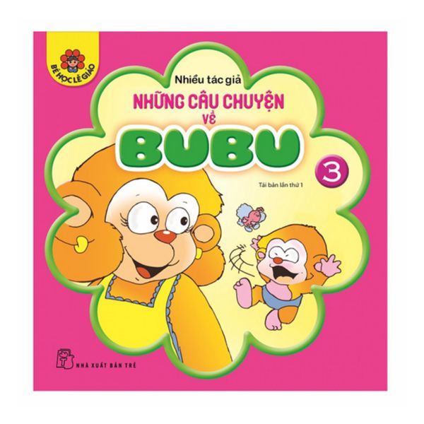 Những Câu Chuyện Về BuBu - Tập 3