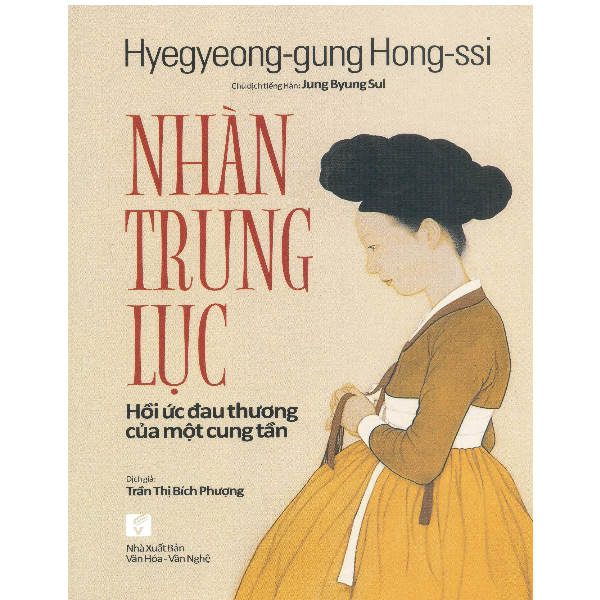 Nhàn Trung Lục - Hồi Ức Đau Thương Của Một Cung Tần