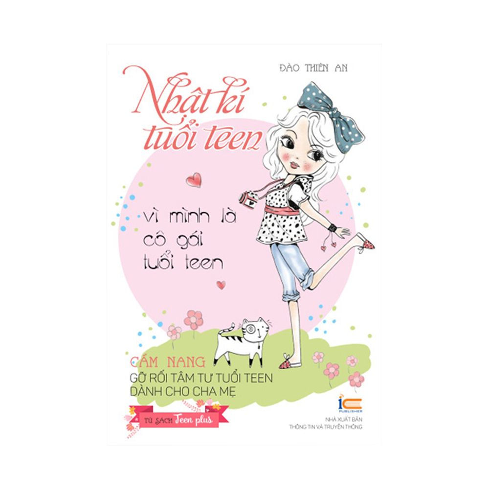 Nhật Kí Tuổi Teen: Vì Mình Là Cô Gái Tuổi Teen