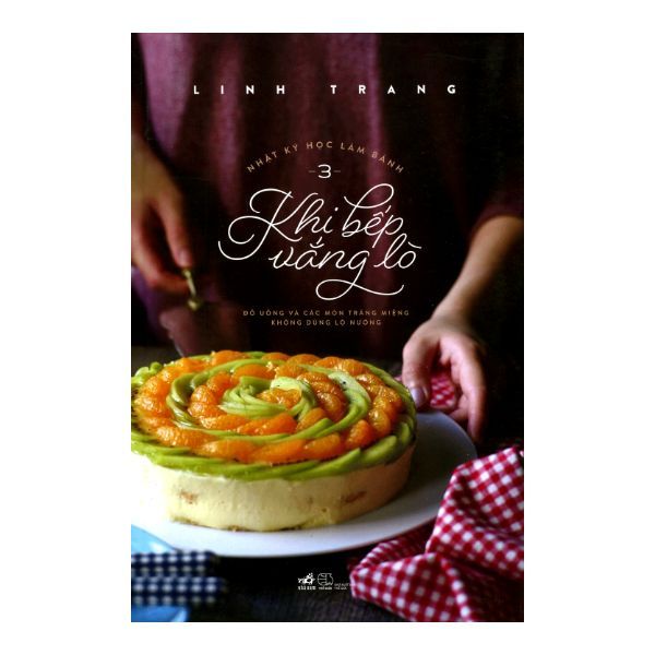 Nhật Ký Học Làm Bánh (Tập 3) - Khi Bếp Vắng Lò (Bìa Cứng)