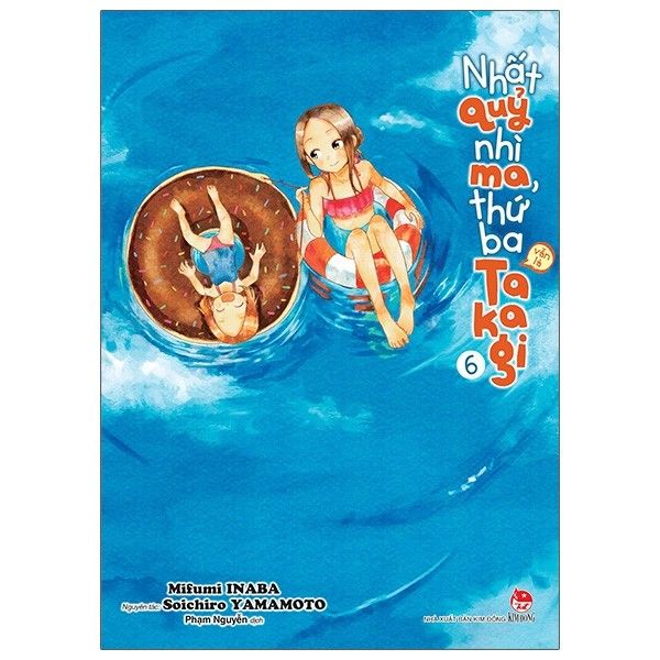 Nhất quỷ nhì ma, thứ ba (vẫn là) Takagi - Tập 6