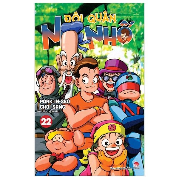 Đội Quân Nhí Nhố - Tập 22 - Park In Seo, Choi Sang - Bìa Mềm