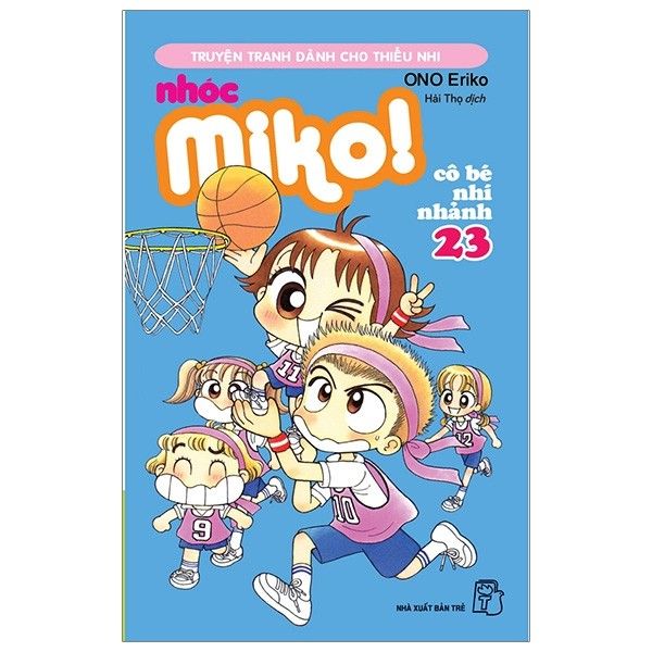 Nhóc Miko ! Cô Bé Nhí Nhảnh - Tập 23 (Tái Bản 2020)