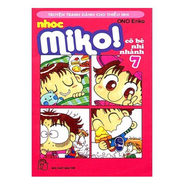 Nhóc Miko ! Cô Bé Nhí Nhảnh - Tập 7 (Tái Bản 2020)