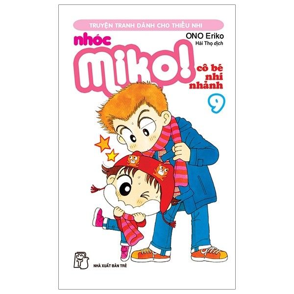 Nhóc Miko ! Cô Bé Nhí Nhảnh - Tập 9 (Tái Bản 2020)