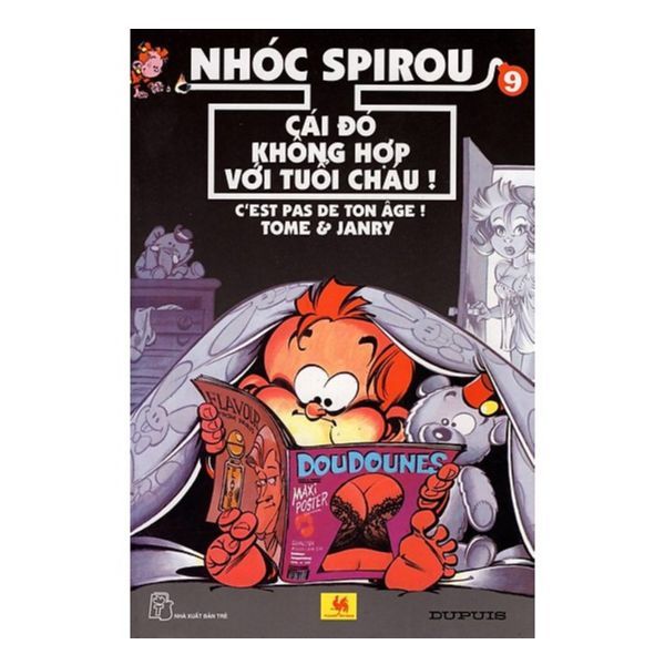 Nhóc Spirou - Cái Đó Không Hợp Với Tuổi Cháu (Tập 9)