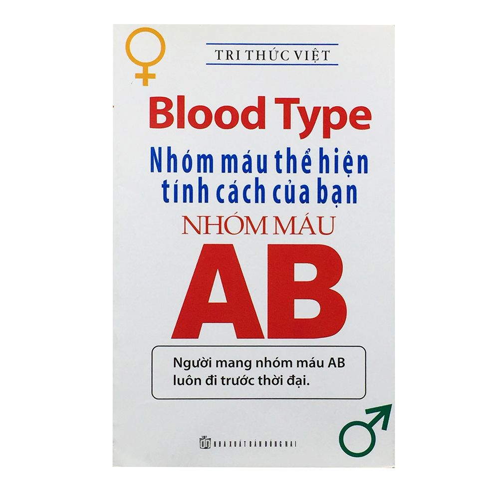 Nhóm Máu Thể Hiện Tính Cách Của Bạn - Nhóm Máu AB