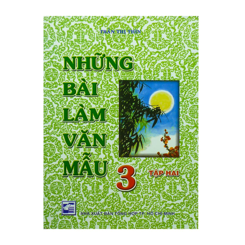 Những Bài Làm Văn Mẫu Lớp 3 - Tập Hai