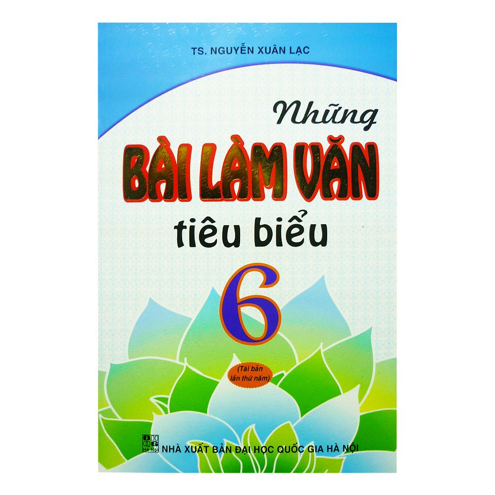 Những Bài Làm Văn Tiêu Biểu Lớp 6