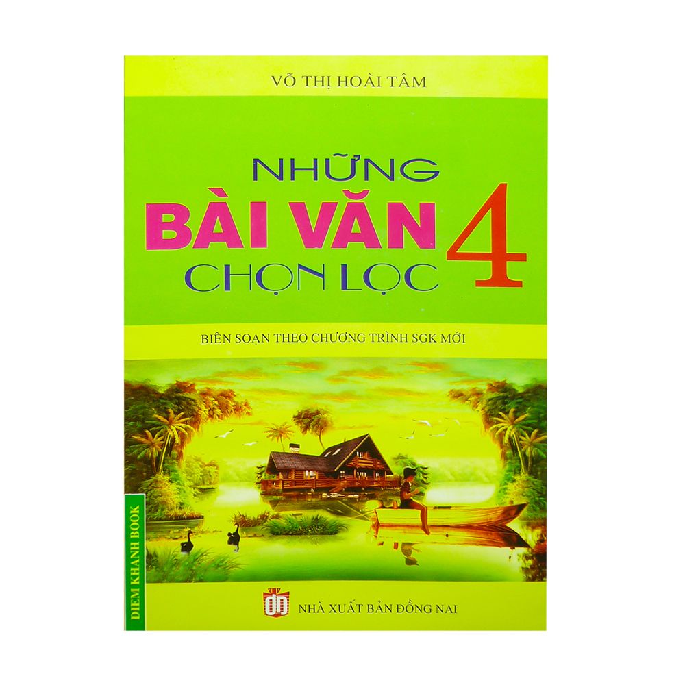 Những Bài Văn Chọn Lọc Lớp 4