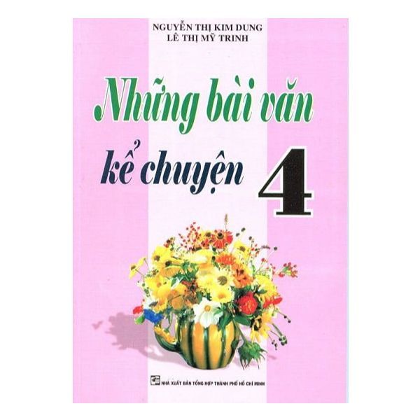 Những Bài Văn Kể Chuyện 4