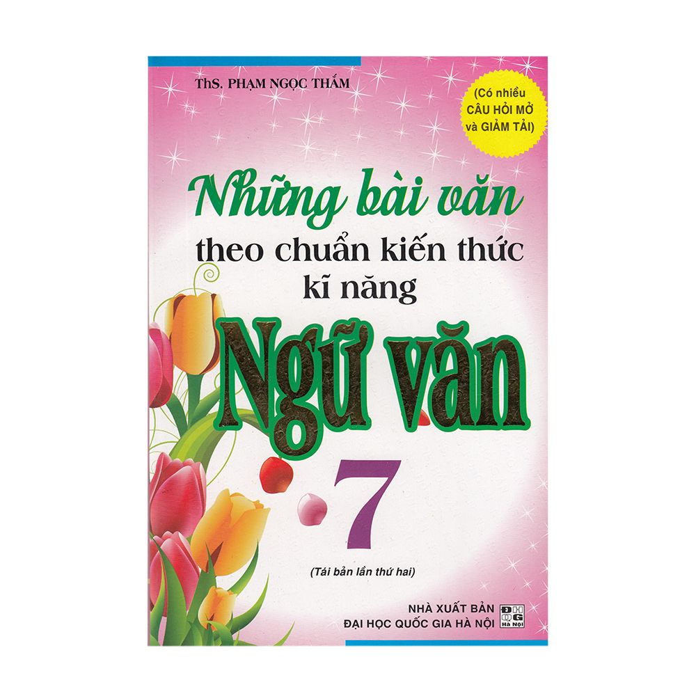 Những Bài Văn Theo Chuẩn Kiến Thức Kĩ Năng Ngữ Văn 7