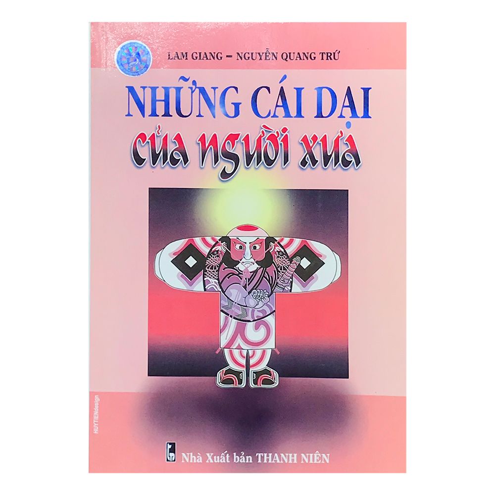 Những Cái Dại Của Người Xưa