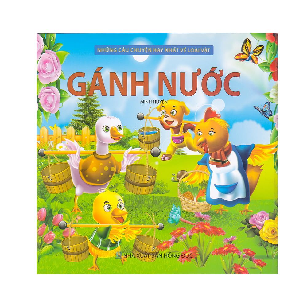 Những Câu Chuyện Gợi Mở Trí Thông Minh Cho Bé - Gánh Nước