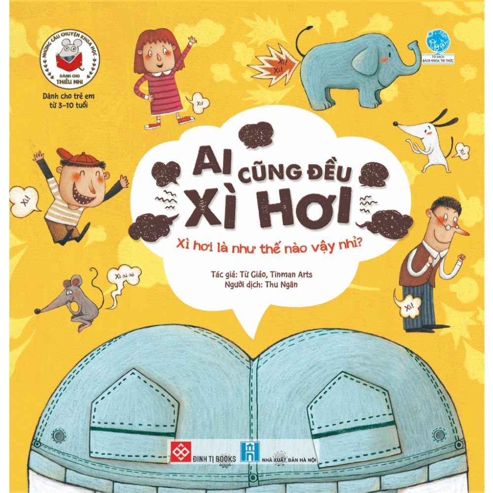 Những Câu Chuyện Khoa Học Dành Cho Thiếu Nhi - Ai Cũng Đều Xì Hơi