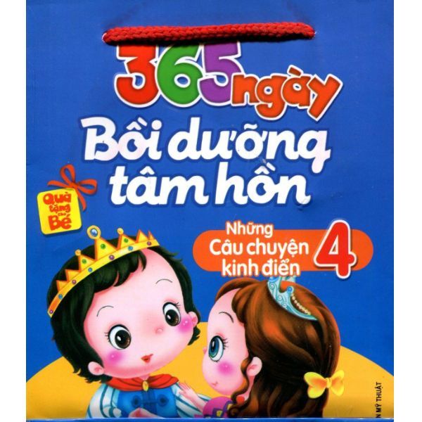 Những Câu Chuyện Kinh Điển - Tập 4